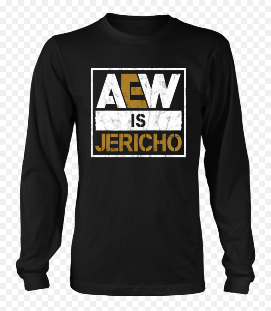 Aew Is Jericho Shirt Chris U2013 Tee Cream Png