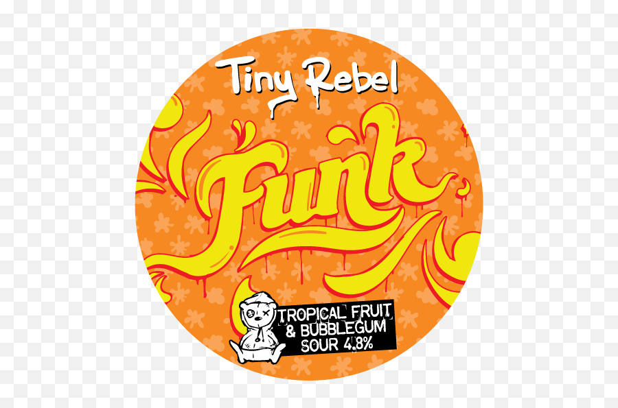 Funk - Tropical Fruit U0026 Bubblegum Sour Tiny Rebel Brewing Language Png,Bubblegum Icon