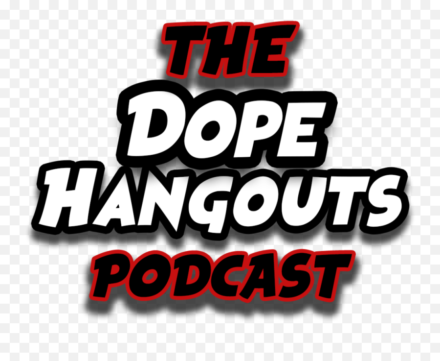 Dopehangouts U2014 More Of Everything Media - Graphics Png,Dope Logo