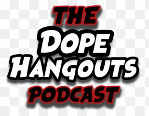 Dopehangouts U2014 More Of Everything Media - Graphics Png,Dope Logo
