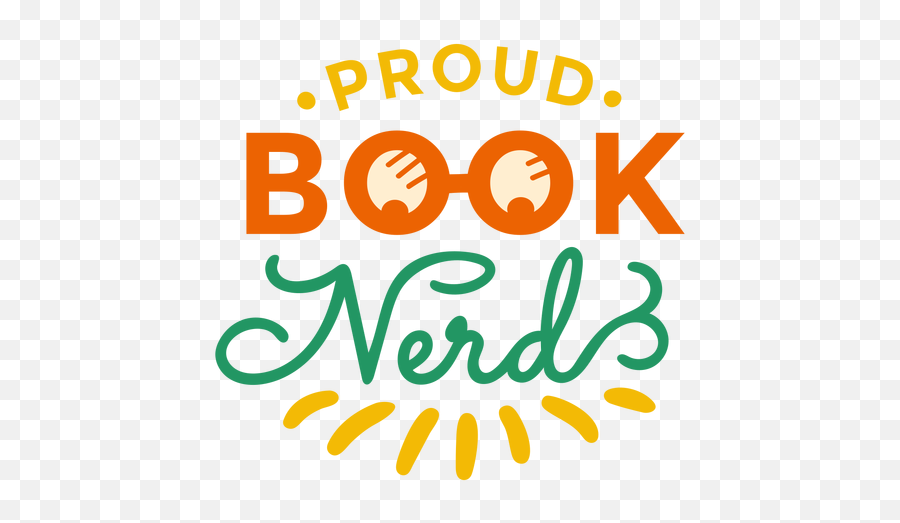 Proud Book Nerd Glasses Badge Sticker - Transparent Png Illustration,Nerd Png
