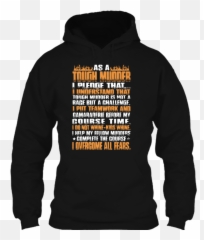 As A Tough Mudder I Over Come - Unisex Png,Tough Mudder Logos
