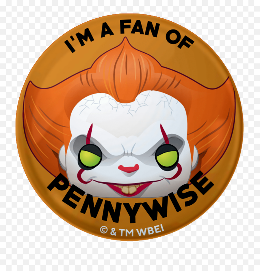 Iu0027m A Fan Of Pennywise Catalog Funko - Everyone Is A Fan Badge Png,Pennywise Transparent