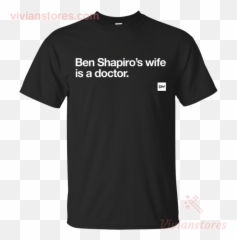 Ben Shapiros Wife Is A Doctor T - You Were Expecting A Sweater But Png,Ben Shapiro Png