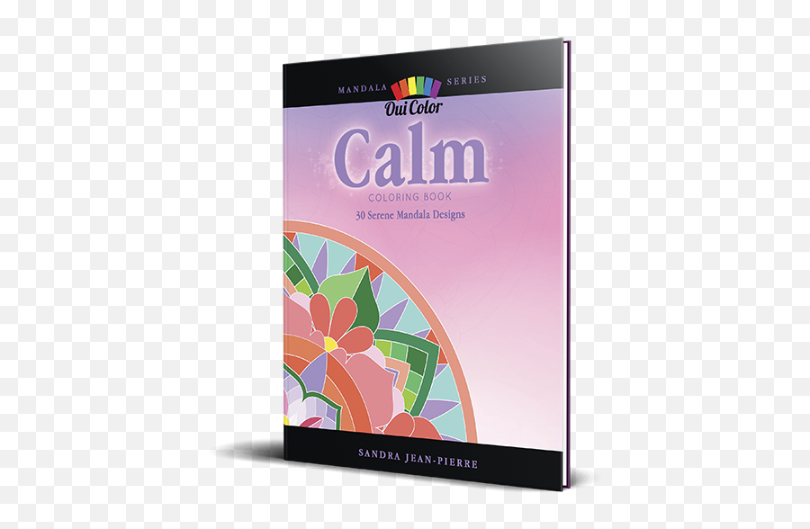 Calm U2022 New Mandala Coloring Book - Oui Color Coloring Books Flyer Png,Coloring Book Png