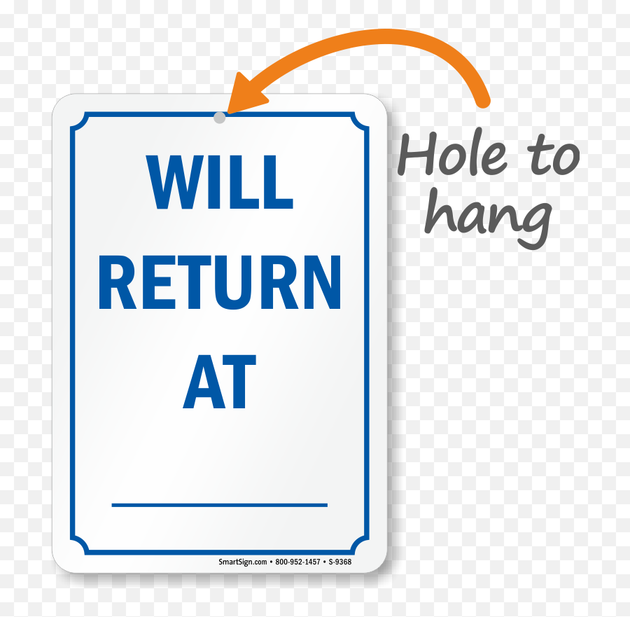 Picture - Will Return Sign Printable Free Png,We'll Be Right Back Png