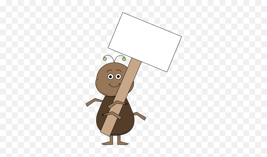 Ant With A Blank Sign Clip Art - Ant With A Blank Sign Image Holding Blank Sign Clip Art Png,Blank Sign Png