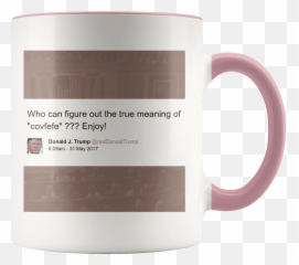 Trump Tweet - Meaning of Covfefe with House Background Beer Stein png