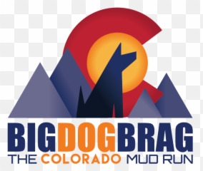 Bigdogbrag The Colorado Mud Run - Fun For Everyone Big Dog Brag Png,Tough Mudder Logos