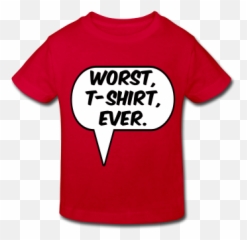 What Is The Worst - shirt design in world Quora Unisex png
