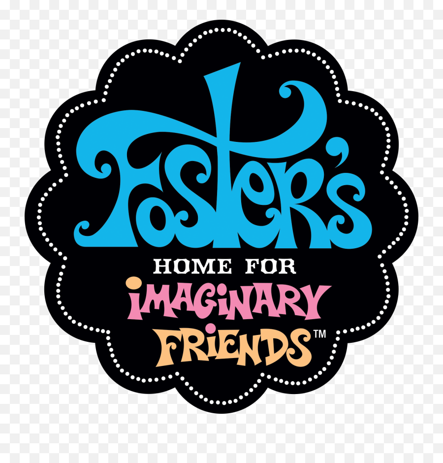 Fosters Home For Imaginary Friends - Foster Home For Imaginary Friends Logo Png,Friends Logo Font