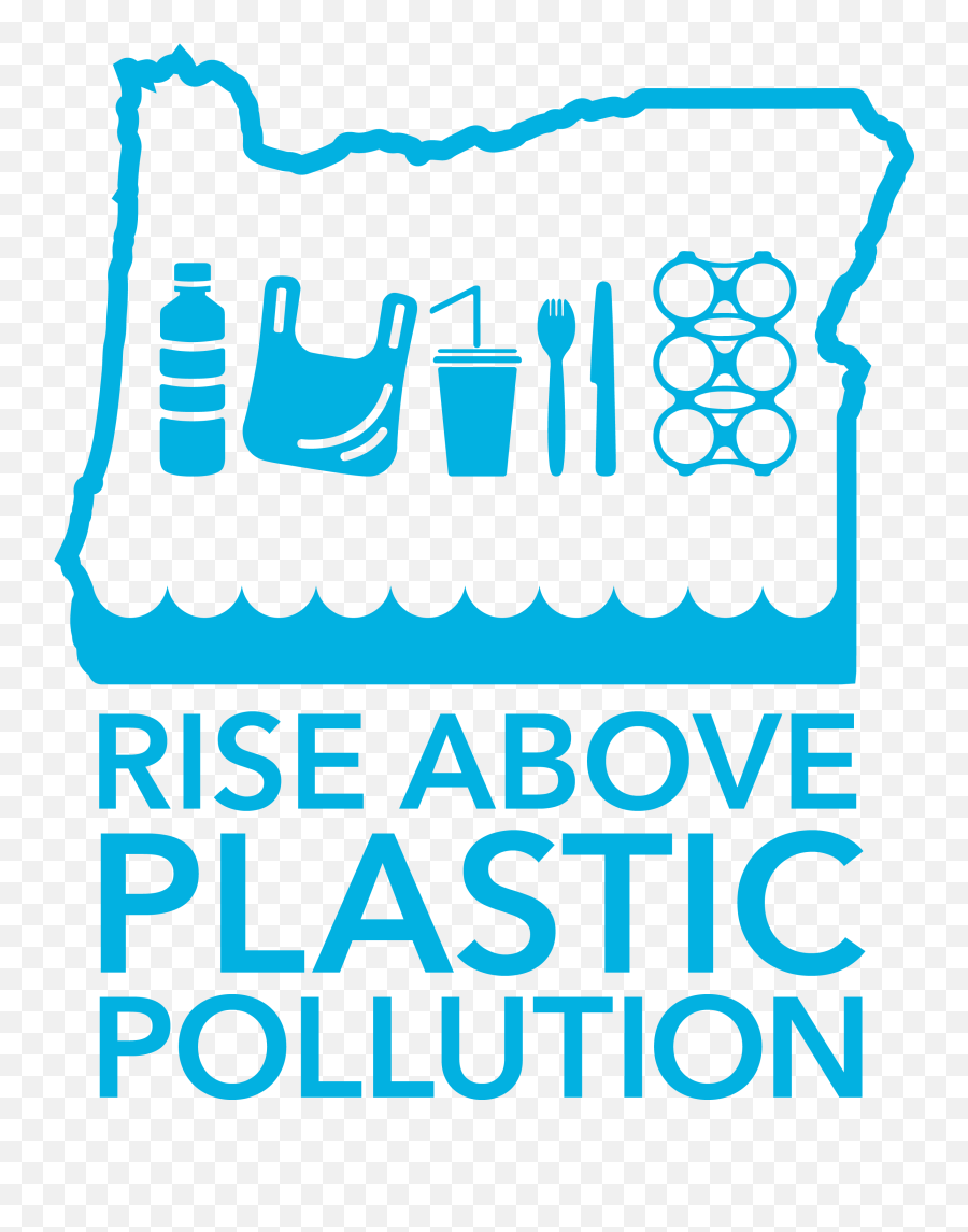 Rise Above Plastic Pollution U2013 Oregonians Uniting To Reduce - Tips On Plastic Pollution Png,Pollution Png