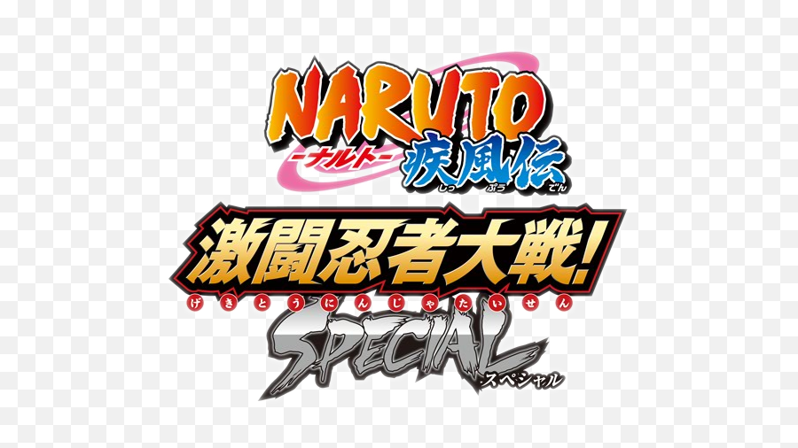Ninja Special - Naruto Shippuden Gekitou Ninja Taisen Special Logo Png,Naruto Logo Png