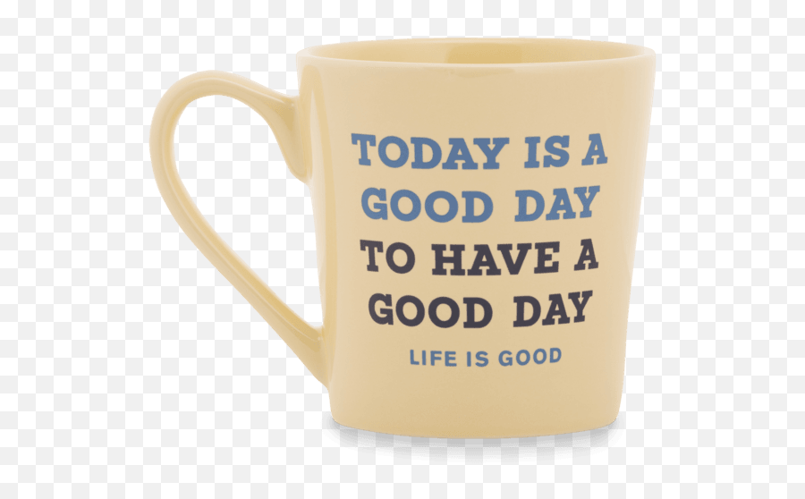 Good Day Today Everyday Mug - Burger King Have It Your Png,Have A Great Day Png