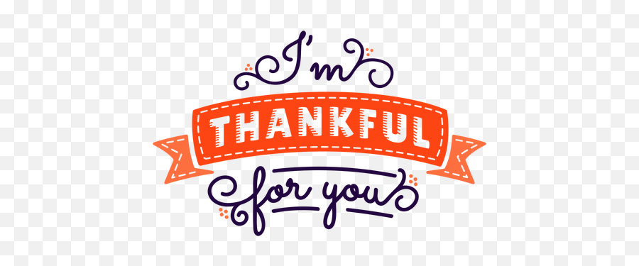 Transparent Png Svg Vector File - Thankful For You Transparent,Thankful Png