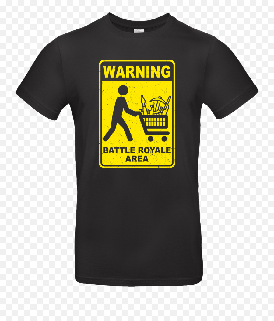 Buy Battle Royale Area T - Shirt Supergeekde Sign Png,Fortnite Battle Royale Png
