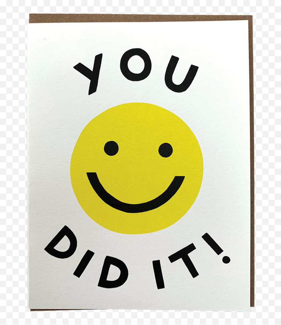 You Did - Happy Png,Postscript Icon