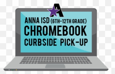 Chromebook Checkout - Anna Independent Schools Thiru Food Waves Png,Chromebook Png