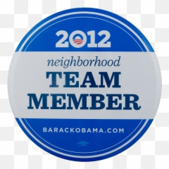 Obama 2012 Neighborhood Team Member Busy Beaver Button Museum - Barack png