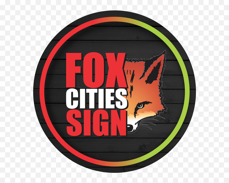 Fox Cities Sign Signs And Lighting Menasha Wi - Red Fox Png,Fox Channel Logo