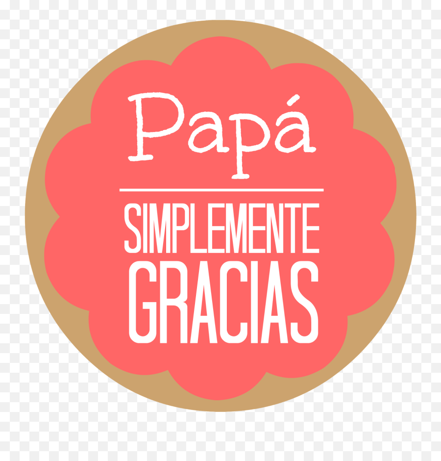 Download Papa Gracias - Circle Png,Gracias Png