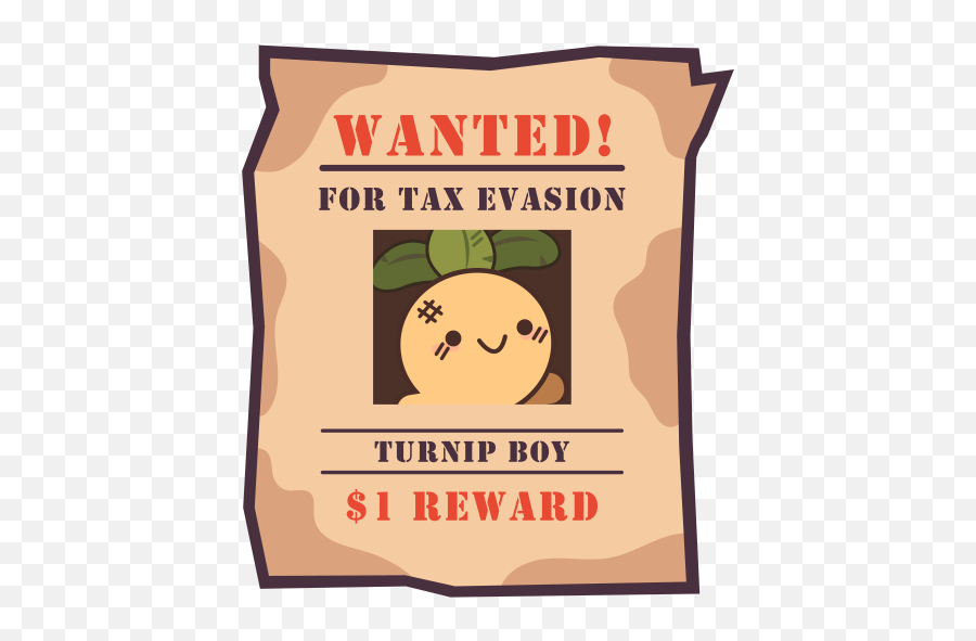 Turnip Boy Commits Tax Evasion - Turnip Boy Commits Tax Evasion Meme Png,Tropico 5 Icon Meaning