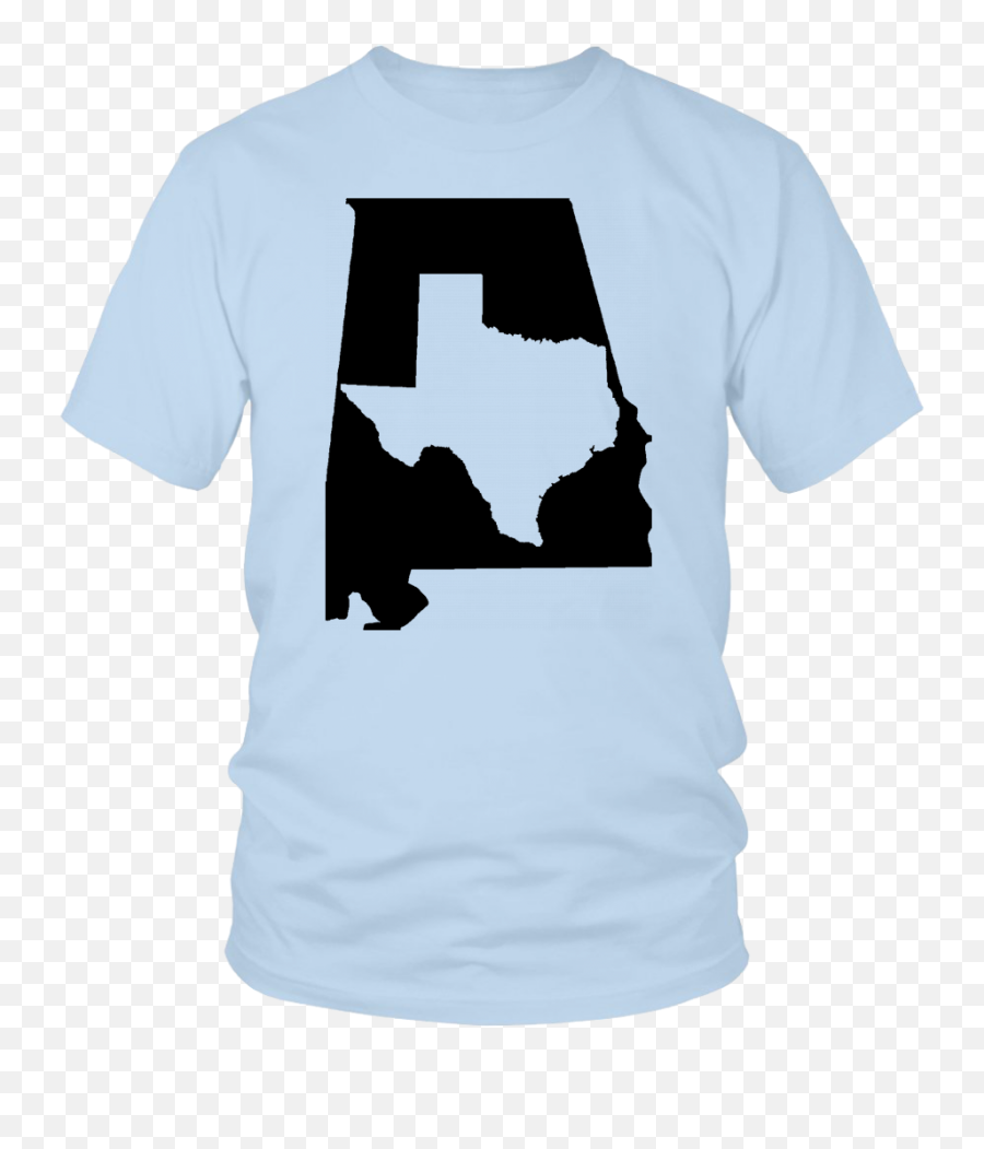 Living In Alabama And Youu0027re From Texas - Plain Black T Shirt Png,Texas Silhouette Png