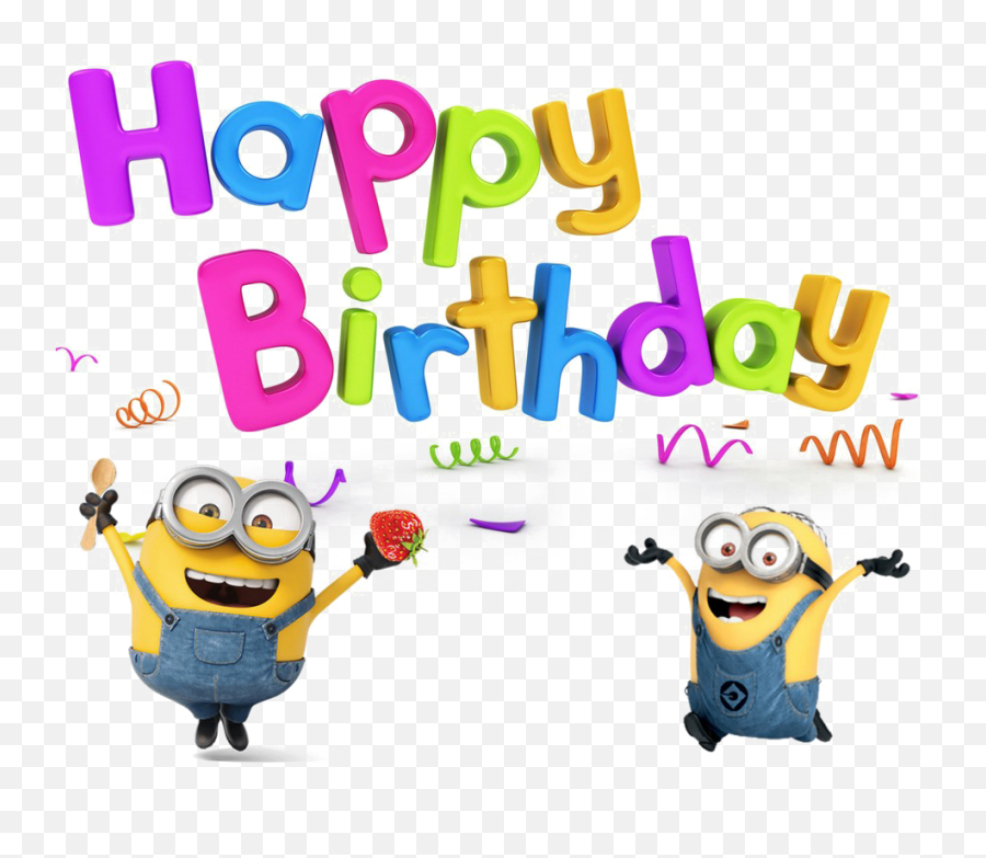 Happy Minions Png Image Transparent Arts - Happy Birthday,Happy Png