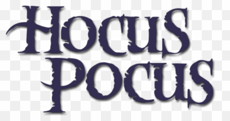 Hocus Pocus Png Image - Hocus Pocus Font Free,Hocus Pocus Png