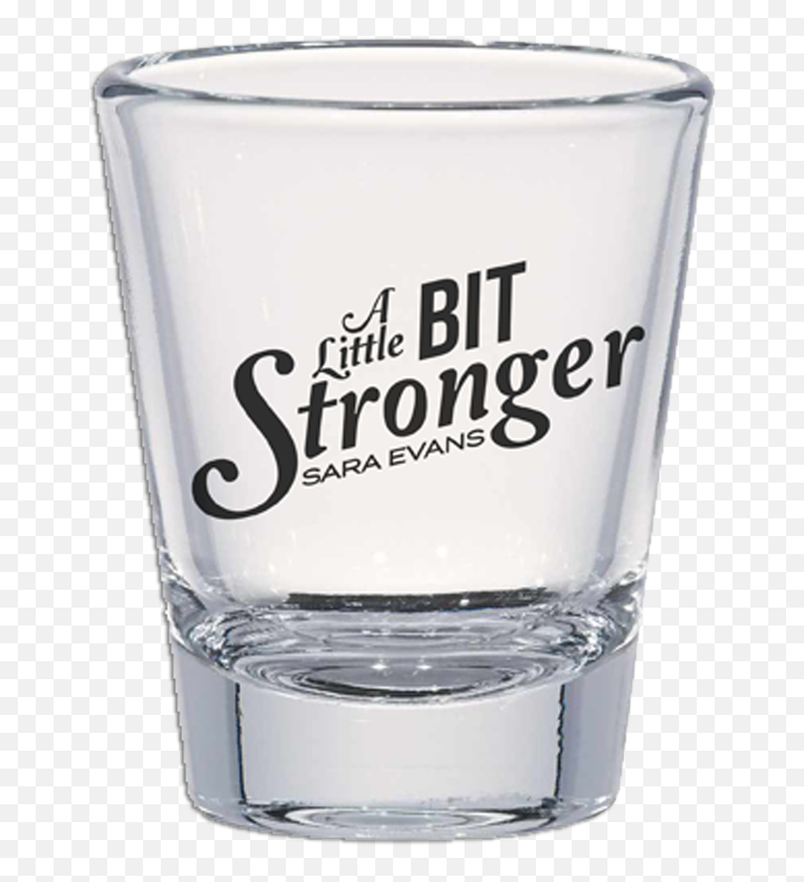 A Little Bit Stronger Shot Glass - Shot Glass Png,Shot Glass Png