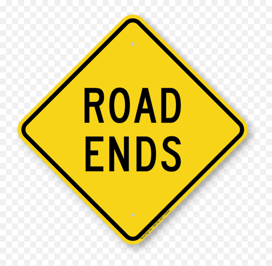 Diamond Shaped End Of Road Sign Ends - Dead End Sign Mutcd Png,Diamond Shape Png