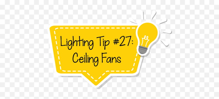 Lighting Tip 27 - Ceiling Fans U2013 Icon Ltg Language Png,Comfortable Icon
