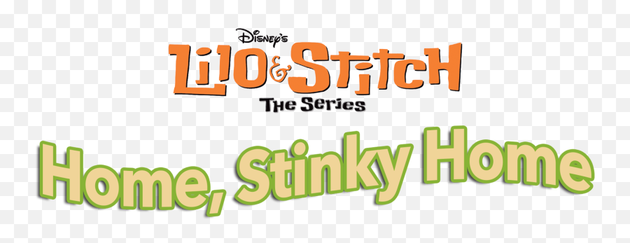 Home Stinky - Lilo And Stitch Png,Lilo And Stitch Logo