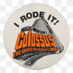 Magic Mountainu0027s Colossus Busy Beaver Button Museum - Six Flags Magic Mountain Colossus Png,Colossus Png