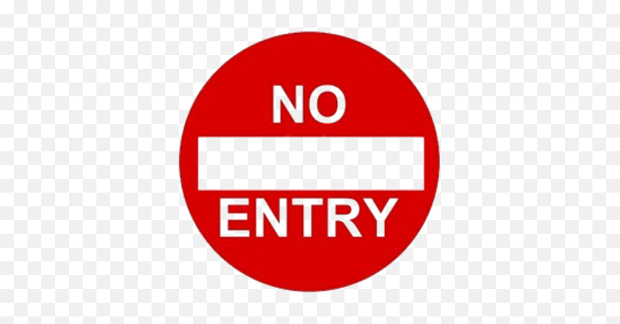 No Entry Transparent Background - Traffic Signage No Entry Png,No Symbol Transparent Background