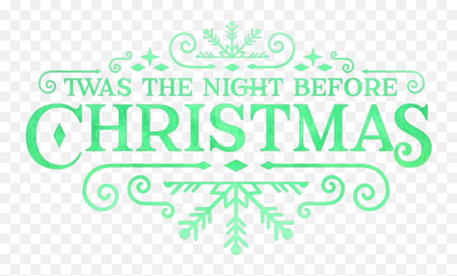 Twas The Night Before Christmas U2013 Fulton Theatre - Twas The Night Before Christmas Png,Christmas Logo Png