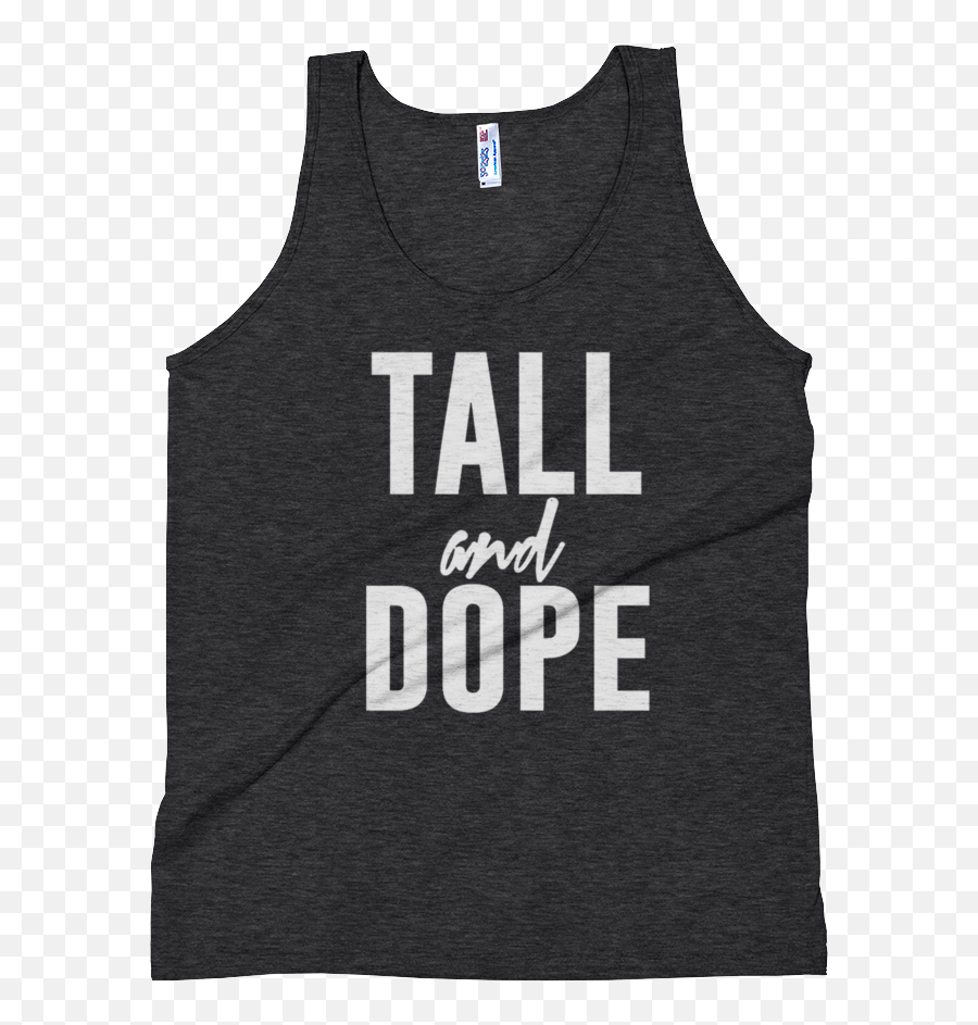 Tall And Dope Unisex Tanks By Ramona O U2014 - Active Tank Png,Dope Logo