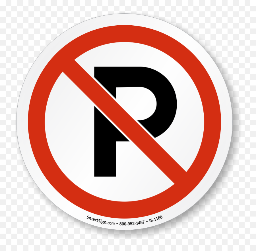 Is - Parking Sign Png,Prohibited Sign Png