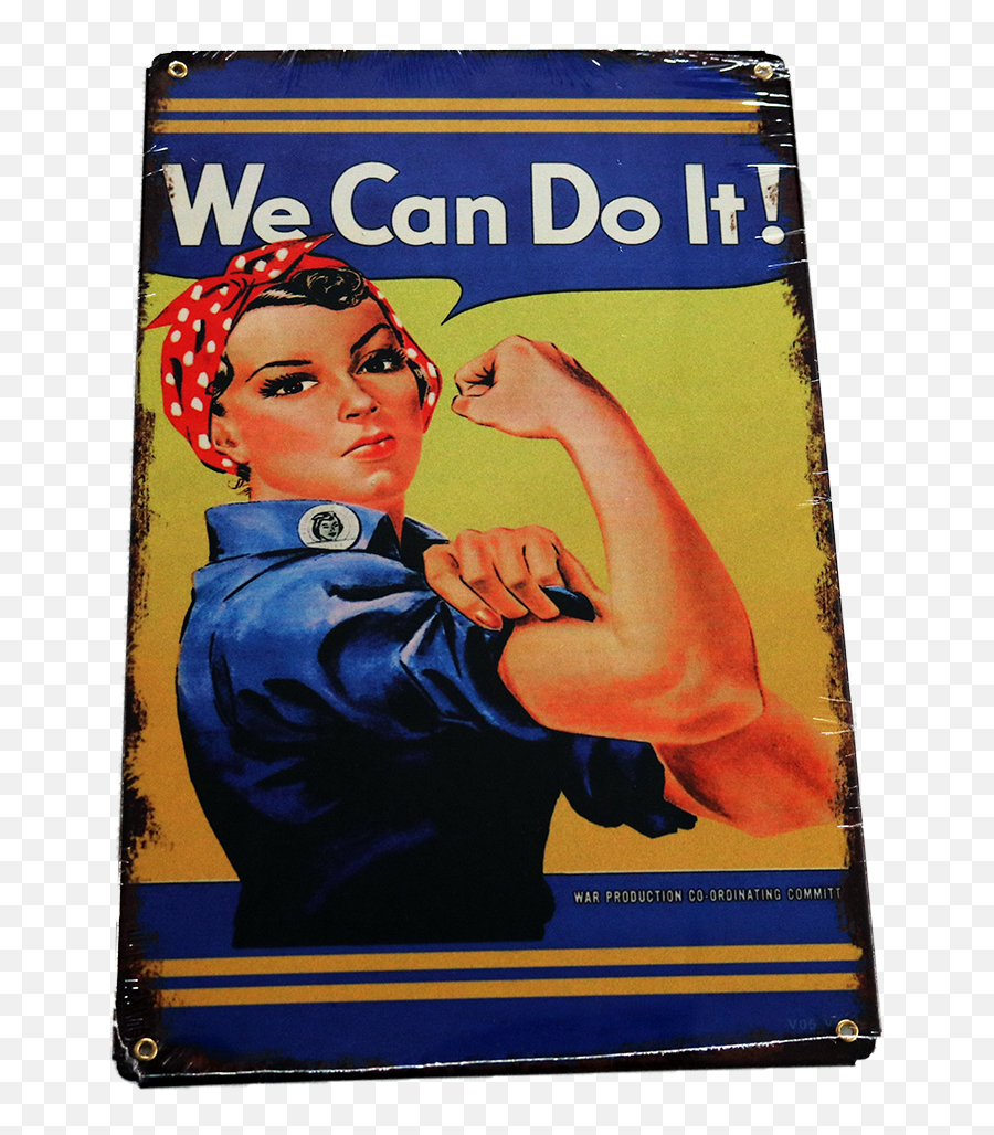 Iconic Rosie The Riveter Metal Sign - We Can Do The Png,Rosie The Riveter Png