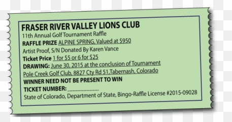 Raffle Ticket Sales For Golf Tournament Safeway - Fraser Home Depot Garden Club Png,Raffle Ticket Png
