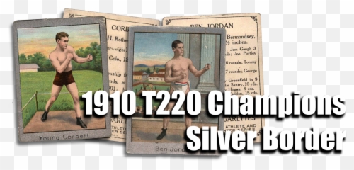 Buy 1910 T220 Champions Silver Border Cards Sell - Billboard png
