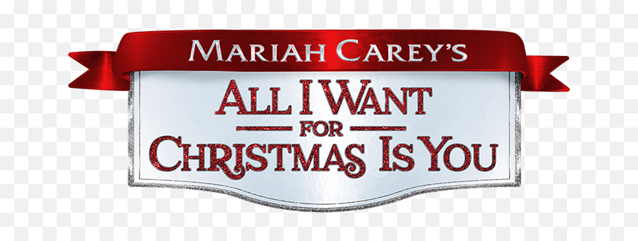 Mariah Carey Christmas Card - All I Want For Christmas Is You 2017 Dvd Png,Christmas Logo Png
