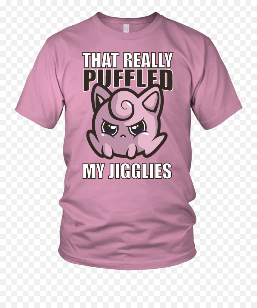 Pokemon Jigglypuff That Really Puffled My Jigglies New Design - Girls Narcotics Anonymous Png,Jigglypuff Png