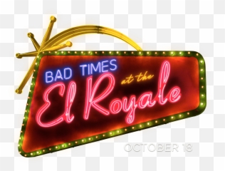 Bad Times - Bad Times At The El Royale Hamm Poster Png,Victory Royale Logo