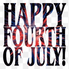 Happy 4th Of July Png Image - Transparent Background Fourth