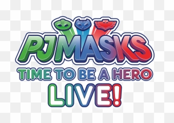 Pj Masks Comes To Dpac - Time Be A Hero Png
