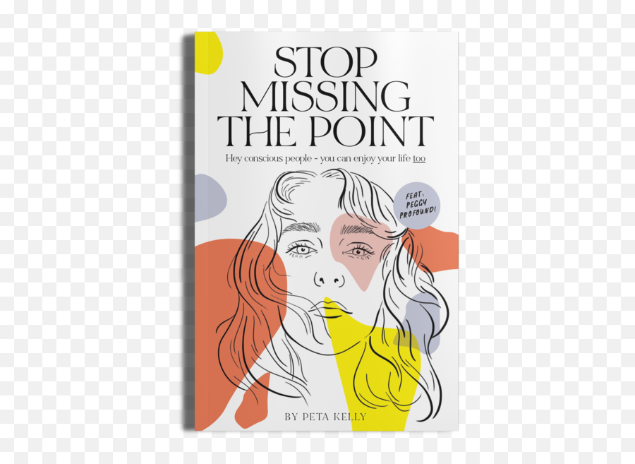 Stop Missing The Point - Digital Ebook U2014 Peta Kelly Png,Peta Logo Png