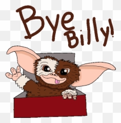 Bye Billy Gizmo Gif - png