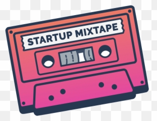 Startup Mixtape - Mixtape Clipart Png,Mixtape Png