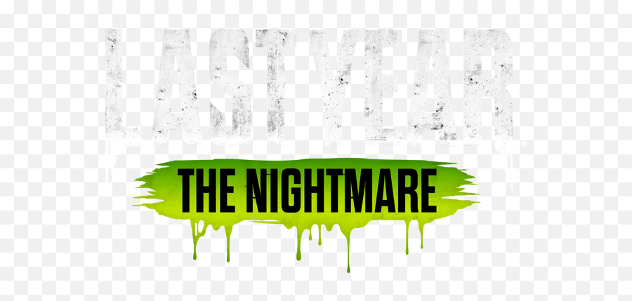 Last Year The Nightmare - Last Year Game Logo Png,Nightmare Png